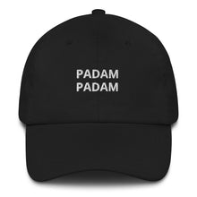 Load image into Gallery viewer, Padam Padam Dad Hat