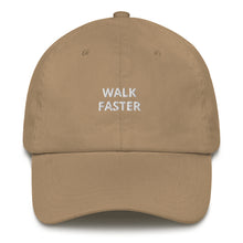 Load image into Gallery viewer, Walk Faster Dad Hat - The Gay Bar Shop