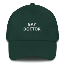 Load image into Gallery viewer, Gay Doctor Dad Hat - The Gay Bar Shop