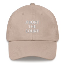 Load image into Gallery viewer, Abort The Court Dad Hat