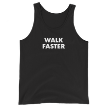 Load image into Gallery viewer, Walk Faster Tank