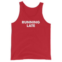 Load image into Gallery viewer, Running Late Tank