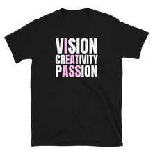 Load image into Gallery viewer, Vision Creativity Passion Tee