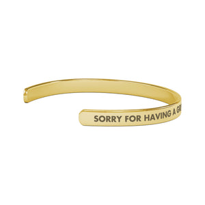 Sorry For Having A Great Ass And Correct Opinions On Everything Bracelet