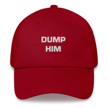 Load image into Gallery viewer, Dump Him Dad Hat
