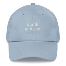 Load image into Gallery viewer, Dumb And Gay Hat
