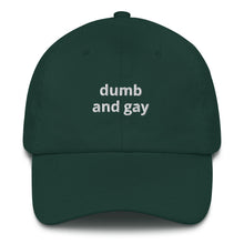 Load image into Gallery viewer, Dumb And Gay Hat

