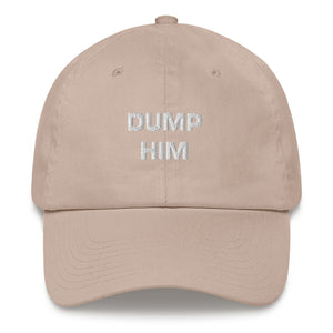 Dump Him Dad Hat