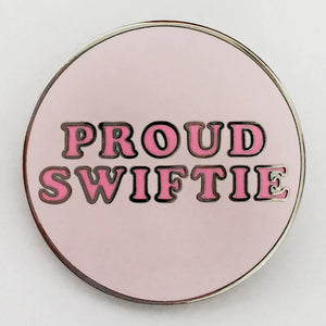Proud Swifty Pin