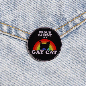 Proud Parent of A Gay Cat Pin