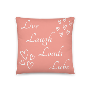 Live Laugh Loads Lube Pillow - The Gay Bar Shop