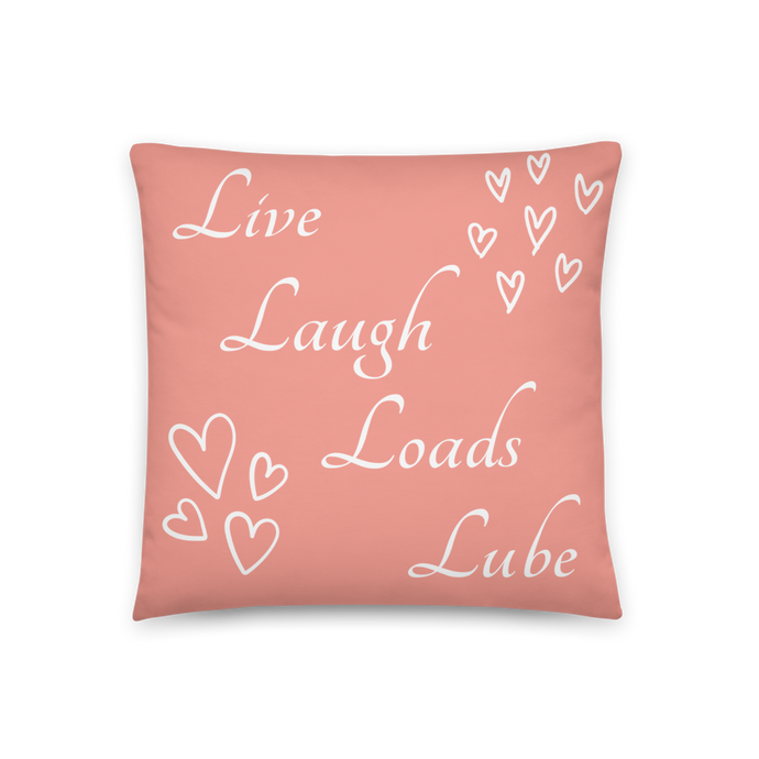 Live Laugh Loads Lube Pillow - The Gay Bar Shop