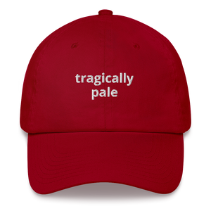 Tragically Pale Dad Hat