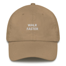 Load image into Gallery viewer, Walk Faster Dad Hat - The Gay Bar Shop
