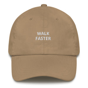 Walk Faster Dad Hat - The Gay Bar Shop