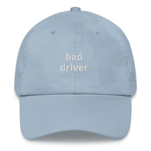Bad Driver Dad Hat - The Gay Bar Shop