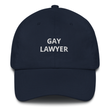 Load image into Gallery viewer, Gay Lawyer Dad Hat - The Gay Bar Shop
