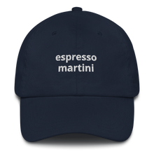 Load image into Gallery viewer, Espresso Martini Dad Hat
