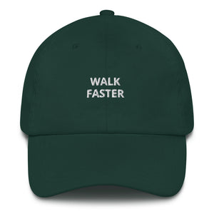 Walk Faster Dad Hat - The Gay Bar Shop