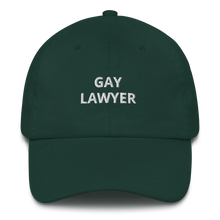 Load image into Gallery viewer, Gay Lawyer Dad Hat - The Gay Bar Shop
