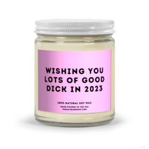 Good Dick 2023 Candle