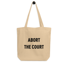 Load image into Gallery viewer, Abort The Court Tote
