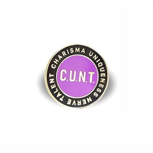 C.U.N.T. Pin - The Gay Bar Shop