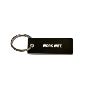 Work Wife Keychain - The Gay Bar Shop