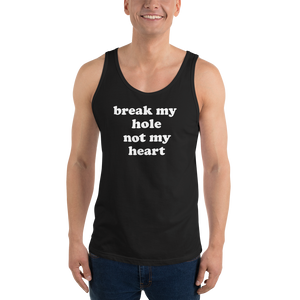 Break My Hole Tank