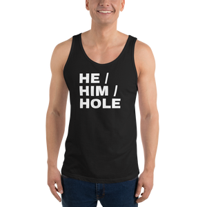 He Him Hole Tank