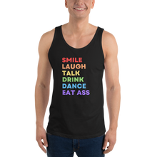Load image into Gallery viewer, Smile Laugh Talk Drink Dance Eat Ass Tank
