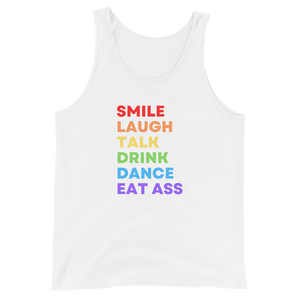 Smile Laugh Talk Drink Dance Eat Ass Tank