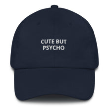 Load image into Gallery viewer, Cute But Psycho Dad Hat - The Gay Bar Shop
