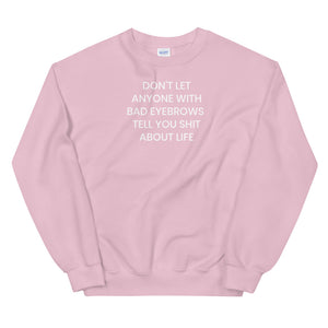 Bad Eyebrows Sweatshirt - The Gay Bar Shop