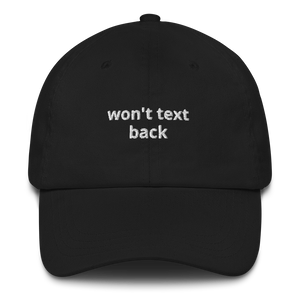 Won't Text Back Dad hat - The Gay Bar Shop