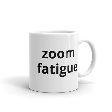 Zoom Fatigue Mug - The Gay Bar Shop