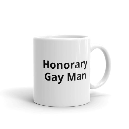 Honorary Gay Man Mug Original - The Gay Bar Shop