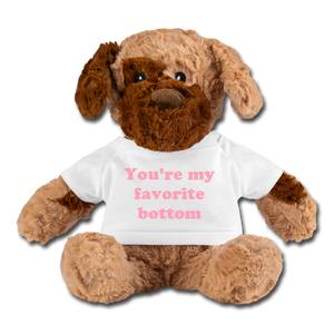 You're My Favorite Bottom Stuffed Dog - white