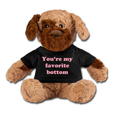 You're My Favorite Bottom Stuffed Dog - black