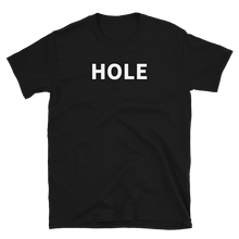 Load image into Gallery viewer, Hole Tee - The Gay Bar Shop
