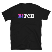 Load image into Gallery viewer, BITCH Tee - The Gay Bar Shop
