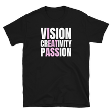 Load image into Gallery viewer, Vision Creativity Passion Tee
