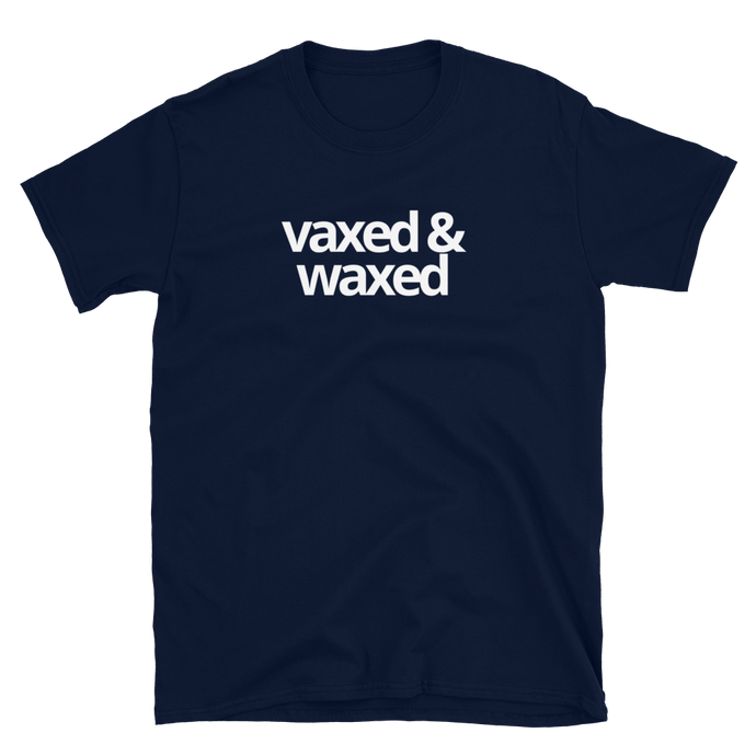 Vaxed & Waxed Tee - The Gay Bar Shop