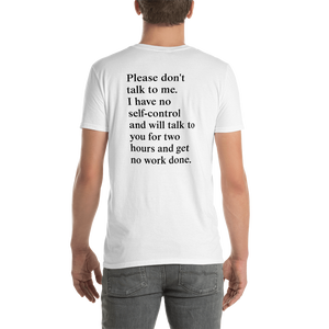 Please Don't Talk To Me Tee