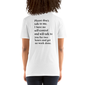 Please Don't Talk To Me Tee