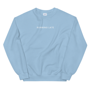 Running Late Sweatshirt - The Gay Bar Shop