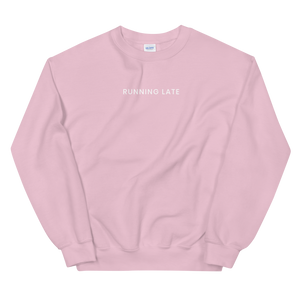Running Late Sweatshirt - The Gay Bar Shop