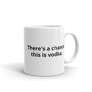 There's a chance this is vodka Mug - The Gay Bar Shop