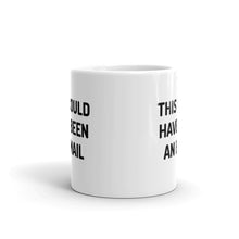 Load image into Gallery viewer, This Could Have Been An Email Mug

